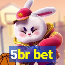 5br bet